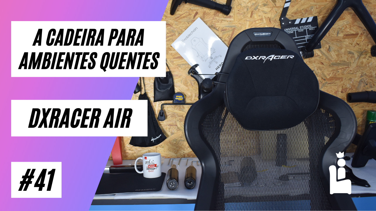 Cadeira Gamer DxRacer Air